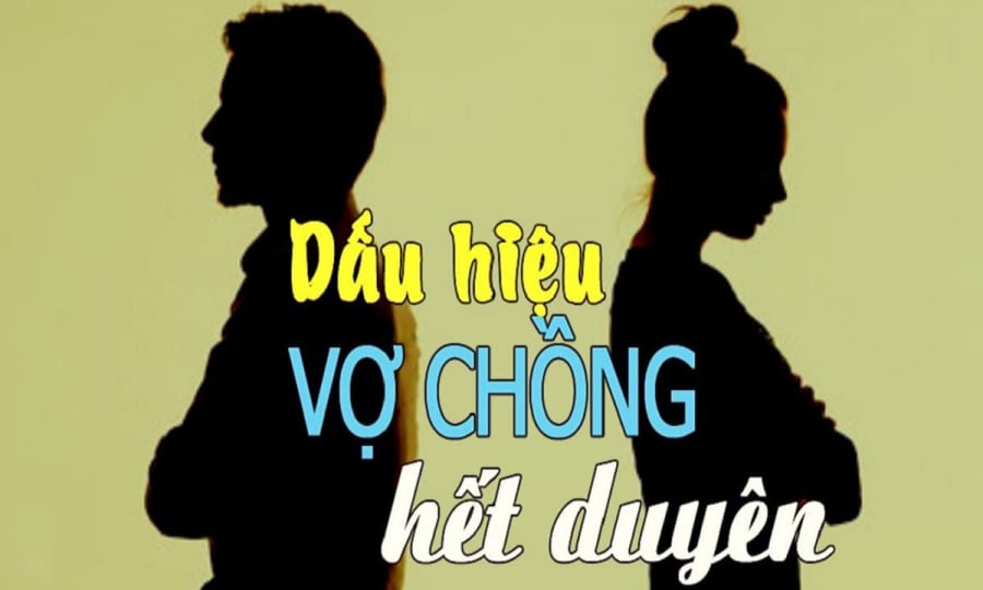 Các biểu hiện thường gặp ⱪhi một cặp ᵭȏi ᵭã hḗt duyên